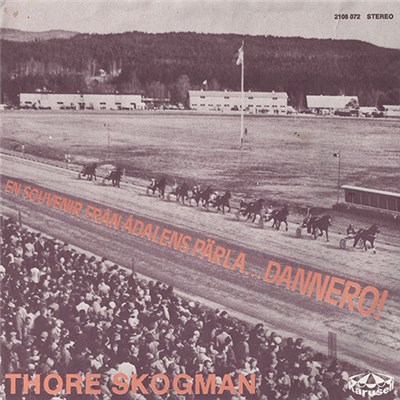 Thore Skogman - En Souvenir Från Ådalens Pärla... Dannero! download mp3 flac