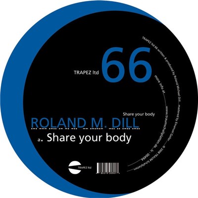 Roland M. Dill - Share Your Body download mp3 flac