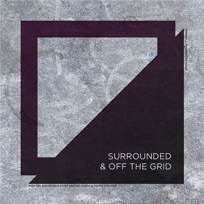Pieter Steijger, Sander Young - Surrounded & Off The Grid download mp3 flac
