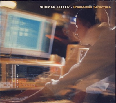 Norman Feller - Frameless Structure download mp3 flac