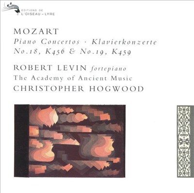 Mozart - Robert Levin / The Academy Of Ancient Music / Christopher Hogwood - Piano Concertos K456 & K459 download mp3 flac