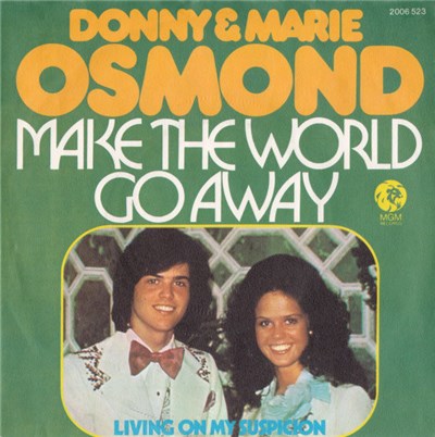 Donny & Marie Osmond - Make The World Go Away download mp3 flac