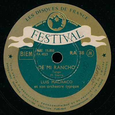 Luis Machaco Et Son Orchestre Typique - De Mi Rancho / Rio Salado download mp3 flac