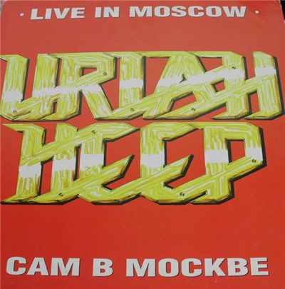 Uriah Heep - Live In Moscow download mp3 flac