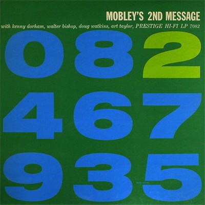 Hank Mobley Quintet - Mobley's 2nd Message download mp3 flac