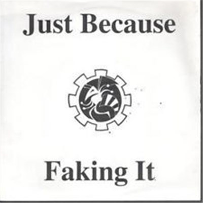 Wasp Factory - Just Because / Faking It download mp3 flac