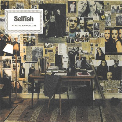 Selfish - Wanting You Would Be download mp3 flac