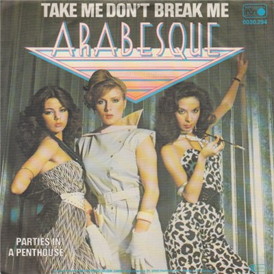 Arabesque - Take Me Don't Break Me download mp3 flac