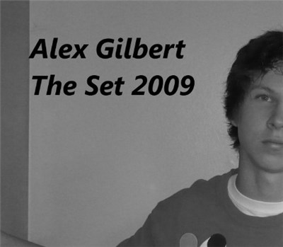 Alex Gilbert - The Set (Un-Released Hits) download mp3 flac
