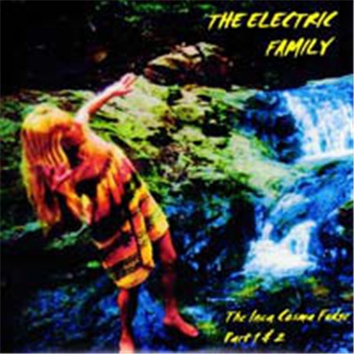 The Electric Family - The Inca Cosma Fudge Pt. 1&2 download mp3 flac