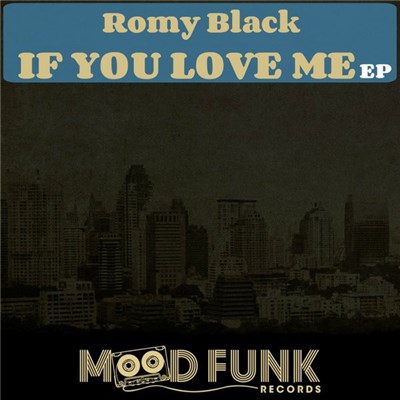 Romy Black - If You Love Me EP download mp3 flac