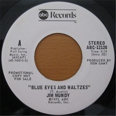 Jim Mundy - Blue Eyes And Waltzes / Holdin On download mp3 flac