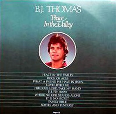 B.J. Thomas - Peace In The Valley download mp3 flac