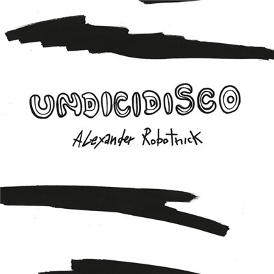 Alexander Robotnick - Undicidisco download mp3 flac