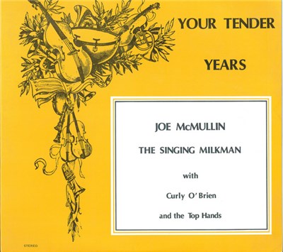 Joe McMullin With Curly O'Brien & The Top Hands - Your Tender Years download mp3 flac