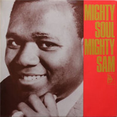 Mighty Sam - Mighty Soul download mp3 flac