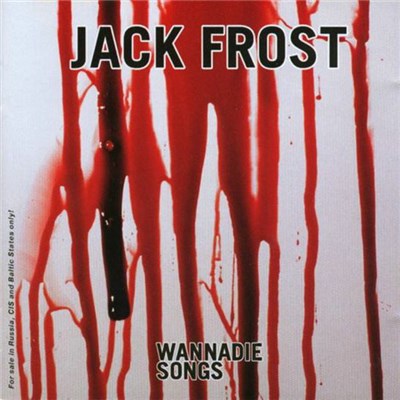 Jack Frost - Wannadie Songs download mp3 flac