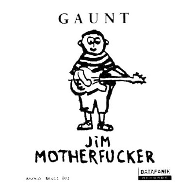 Gaunt - Jim Motherfucker download mp3 flac