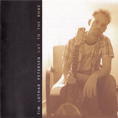 Tim Lothar Petersen - Cut To The Bone download mp3 flac