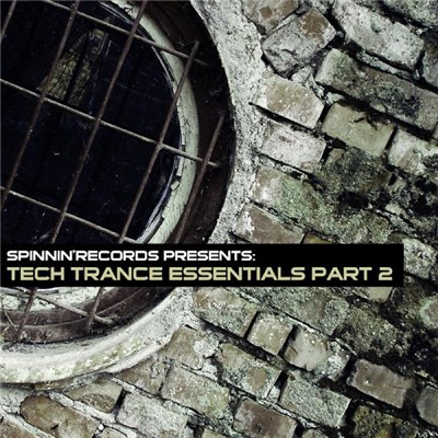 Various - Spinnin' Records Presents: Tech Trance Essentials Part 2 download mp3 flac