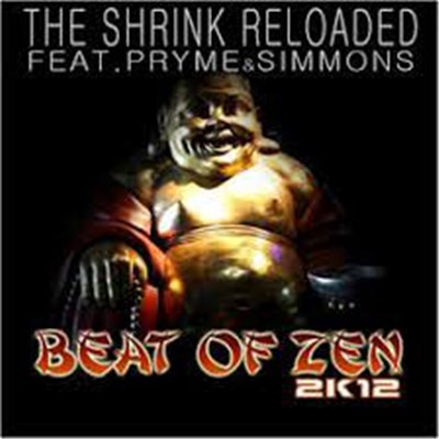 The Shrink Reloaded Feat. Pryme & Simmons - Beat Of Zen 2K12 download mp3 flac