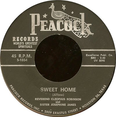 Reverend Cleophus Robinson And Sister Josephine James - Sweet Home / I Believe download mp3 flac