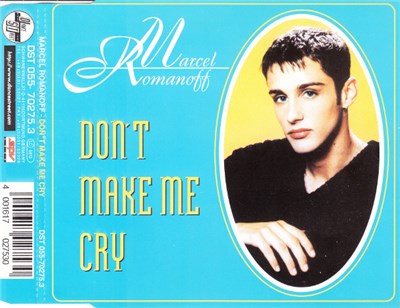 Marcel Romanoff - Don't Make Me Cry download mp3 flac