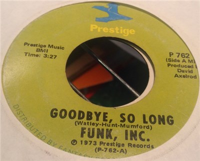 Funk Inc. - Goodbye, So Long / Just Don't Mean A Thing download mp3 flac