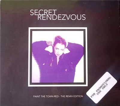 Secret Rendezvous - Paint The Town Red - The Remix Edition download mp3 flac
