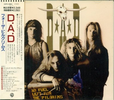 D.A.D - No Fuel Left For The Pilgrims = フォー・ザ・ピルグリムス download mp3 flac