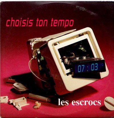Les Escrocs - Choisis Ton Tempo download mp3 flac