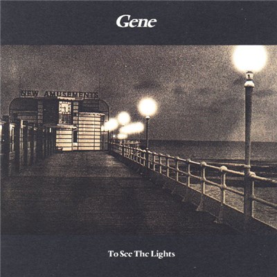 Gene - To See The Lights download mp3 flac