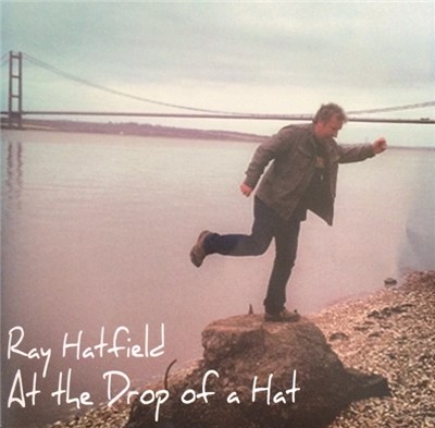 Ray Hatfield - At The Drop Of A Hat download mp3 flac