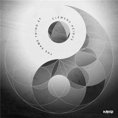 Clemens Acidus - The Same Thing EP download mp3 flac