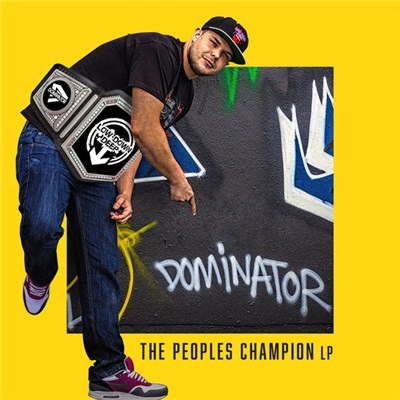 Dominator - The Peoples Champion LP download mp3 flac