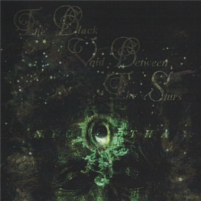 Nyogtha - The Black Void Between The Stars... download mp3 flac