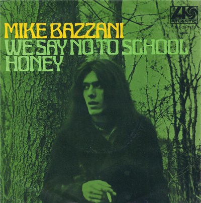 Mike Bazzani - We Say No To School / Honey download mp3 flac
