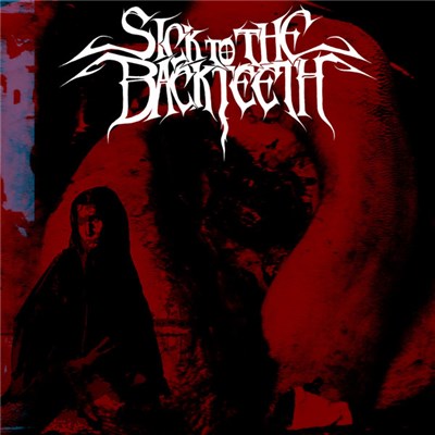 Sick To The Back Teeth - Glossolalia download mp3 flac