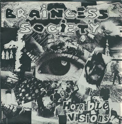 Brainless Society - Horrible Visions download mp3 flac