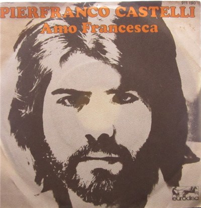 Pierfranco Castelli - Amo Francesca download mp3 flac