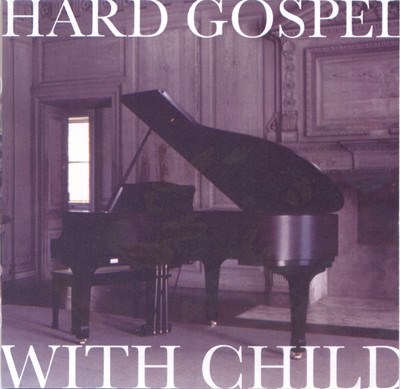 Hard Gospel With Child - Hard Gospel With Child download mp3 flac