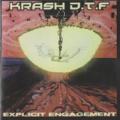 Krash D.T.F. - Explicit Engagement download mp3 flac