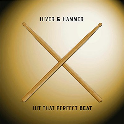 Hiver & Hammer - Hit That Perfect Beat download mp3 flac