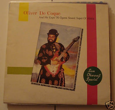 Oliver De Coque And His Expo '76 Ogene Sound Super Of Africa - Sam Okwaraji Special download mp3 flac