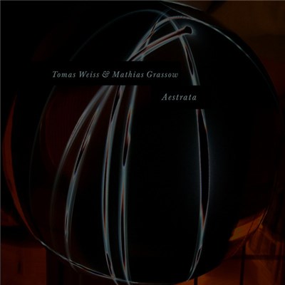 Tomas Weiss & Mathias Grassow - Aestrata download mp3 flac