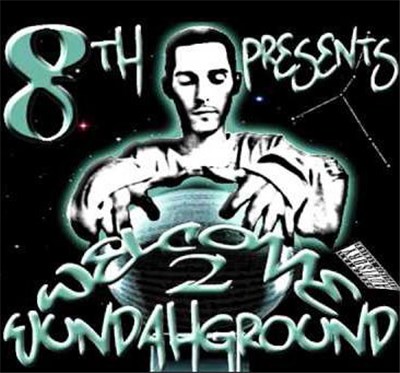 8th - Welcome 2 Wundahground download mp3 flac
