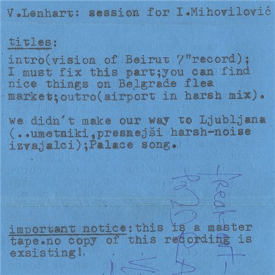 V. Lenhart - Session For I. Mihovilović / Postcard From Blgd. / Music For Samples download mp3 flac