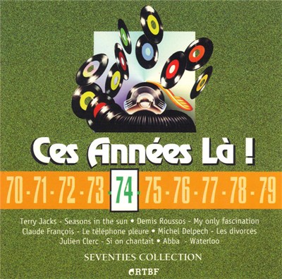 Various - Ces Années-Là ! 1974 Seventies Collection download mp3 flac