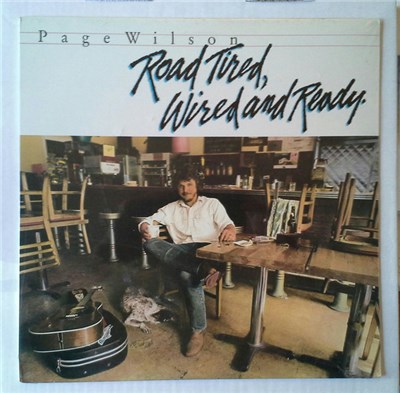 Page Wilson - Road Tired Wired and Ready download mp3 flac