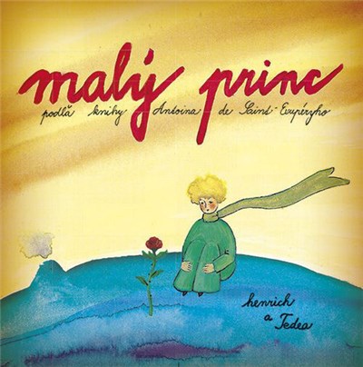 Henrich a Tedea - Malý Princ (Podľa Knihy Antoina De Saint-Exupéryho) download mp3 flac